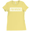 #winning printed Ladies Fitted T-Shirt