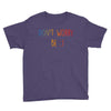 Dont Worry Be Happy Youth Tee