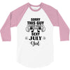 sorry this guy is already taken by a super sexy  july girl 3/4 Sleeve Shirt