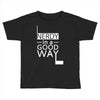 nerdy in a good way 2 Toddler T-shirt