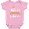 kings are born in october Baby Onesie