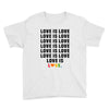 Love Is Love Youth Tee