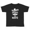 drinko de mayo Toddler T-shirt