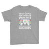 i love video games. Youth Tee