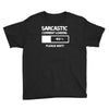 sarcastic comment loading please wait funny cool humour Youth Tee