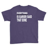 everything Youth Tee