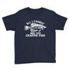 all i caught was this crappie fish Youth Tee