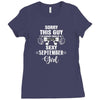 sorry this guy is already taken by a super sexy  september girl. Ladies Fitted T-Shirt