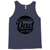 fulltime dad Tank Top