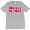 believe women T-Shirt