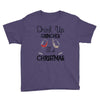 drink up grinches it's christmas Youth Tee