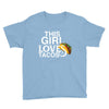 This Girl Loves Tacos Youth Tee
