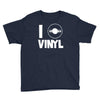 i love vinyl Youth Tee