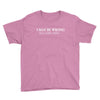 i may be wrong but it's highly unlikely Youth Tee