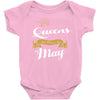 queens are born in may Baby Onesie