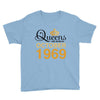 queens are born in october 1969 Youth Tee