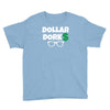 dollar dorks Youth Tee