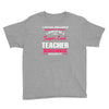 i never dreamed i would be a super cool teacher. but here i am killing Youth Tee