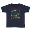 i'm dreaming of a white christms but if the white runs out i'll drink Toddler T-shirt