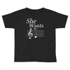 she wants the d black Toddler T-shirt