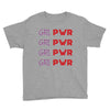 Grl Pwr Youth Tee