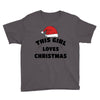 this girl loves christmas Youth Tee