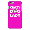 Crazy Dog Lady iPhone 6/6s Plus  Shell Case