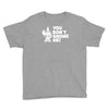 you don't gnome me Youth Tee