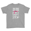 the fight ain't over so the party don't stop black Youth Tee