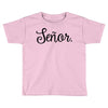 senor Toddler T-shirt