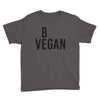 be vegan Youth Tee
