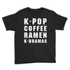 k pop coffee ramen k dramas Youth Tee