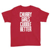 chubby girls cuddle better Youth Tee