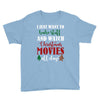 i just want to bake stuff and watch christmas movies all day Youth Tee