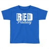 red friday Toddler T-shirt