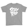 Stay Rad Youth Tee