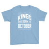 kings are born in october Youth Tee
