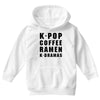 k pop coffee ramen k dramas Youth Hoodie