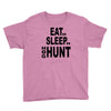 eat sleep hog hunt Youth Tee