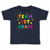 team 1st grade Toddler T-shirt