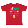 team 1st grade Toddler T-shirt