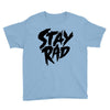Stay Rad Youth Tee
