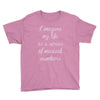 i imagine my life as a series of musical numbers Youth Tee