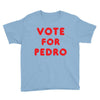 vote for pedro Youth Tee