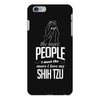 The More People I Meet The More I Love My Shih Tzu Gifts iPhone 6/6s Plus Case