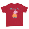peppa pig mommy pig Youth Tee