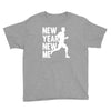 new year, new me running fitness Youth Tee