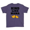 Kind As A Mother Youth Tee