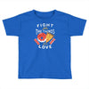 fight for the things you love pizza donuts Toddler T-shirt