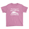 all aboard hot mess express train Youth Tee